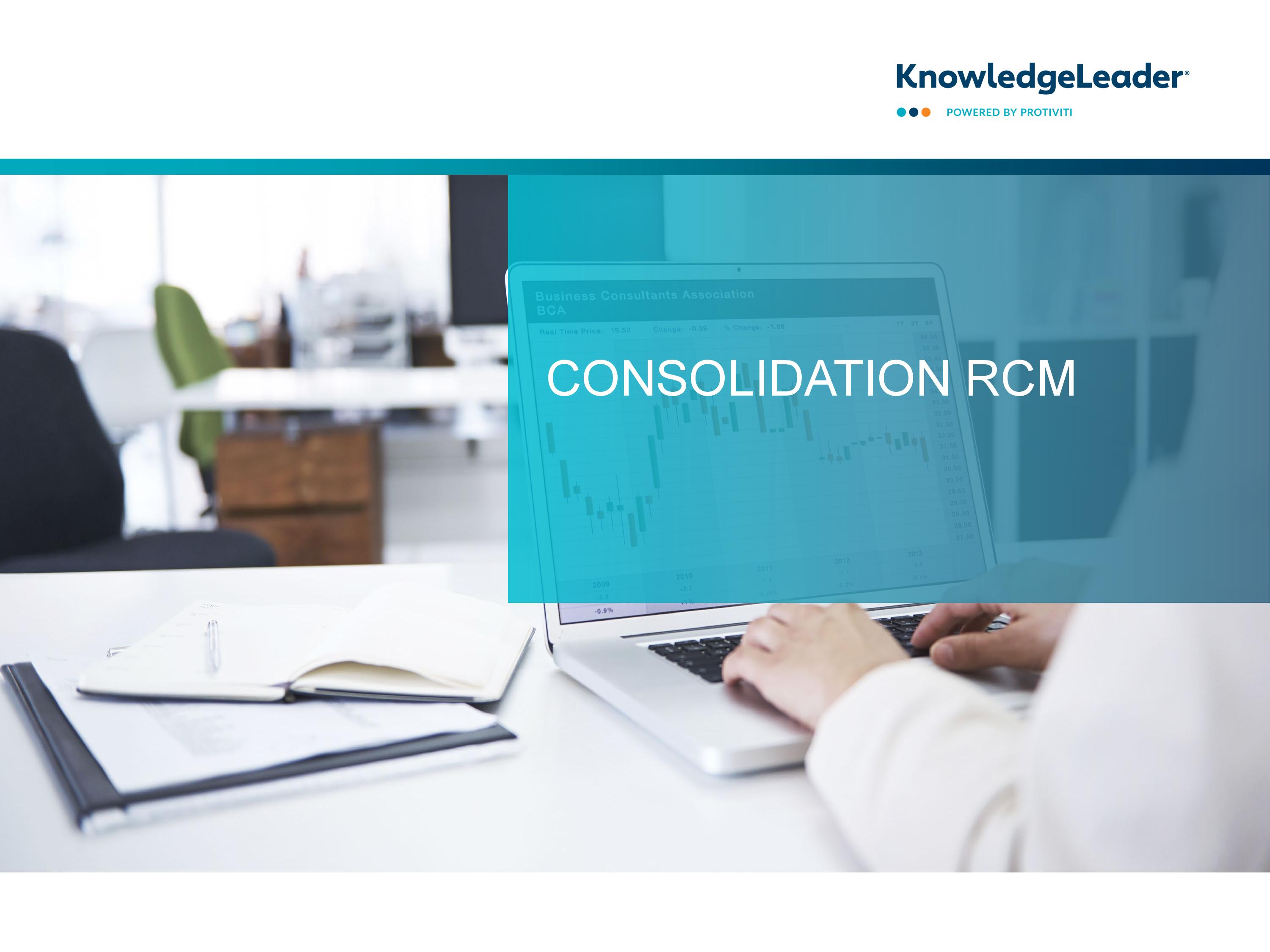 Consolidation RCM