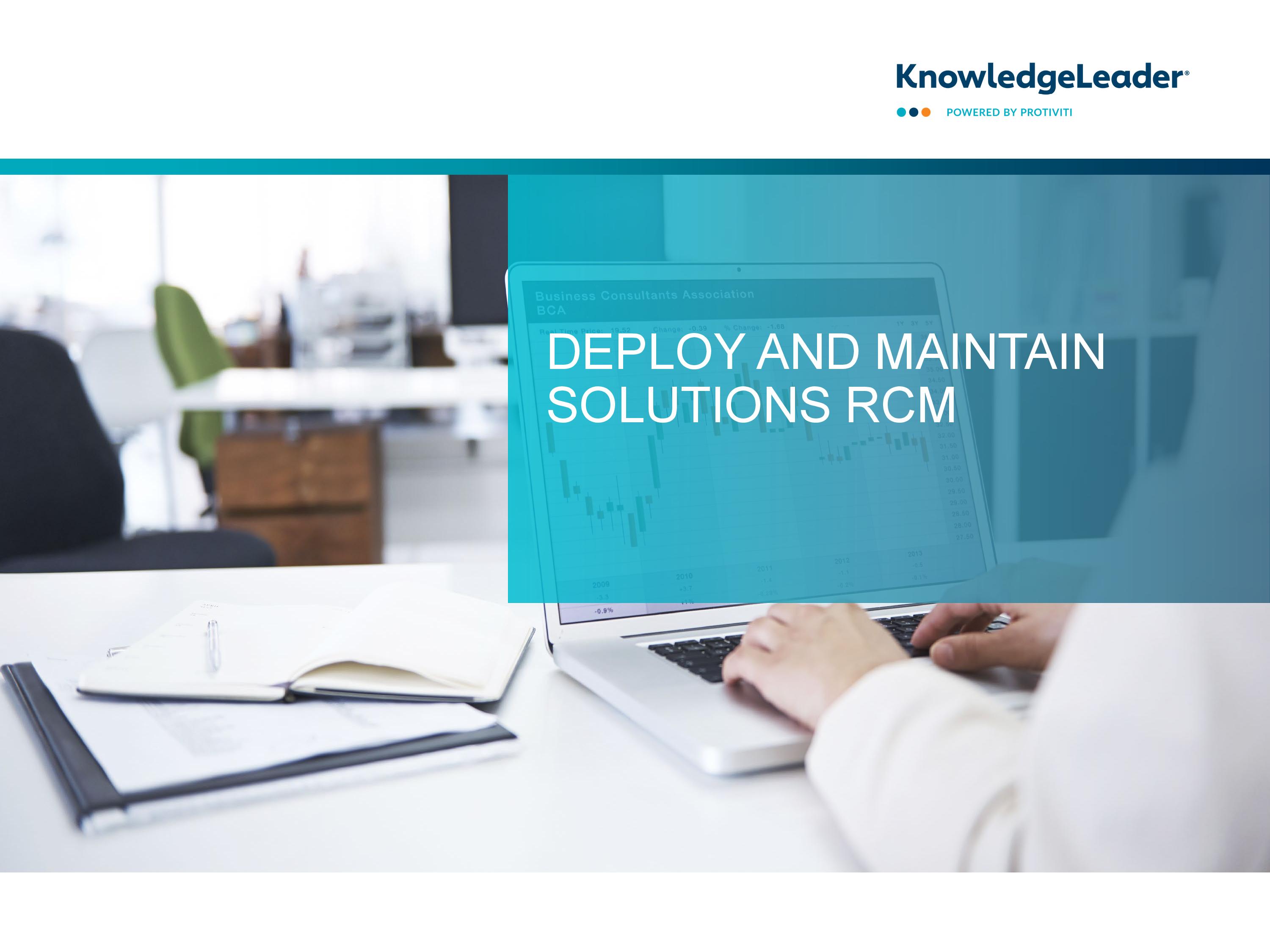 Deploy and Maintain Solutions RCM