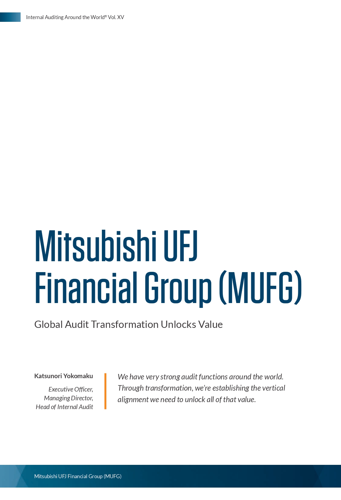 Screenshot of the first page of Mitsubishi UFJ Financial Group (MUFG) Global Audit Transformation Unlocks Value