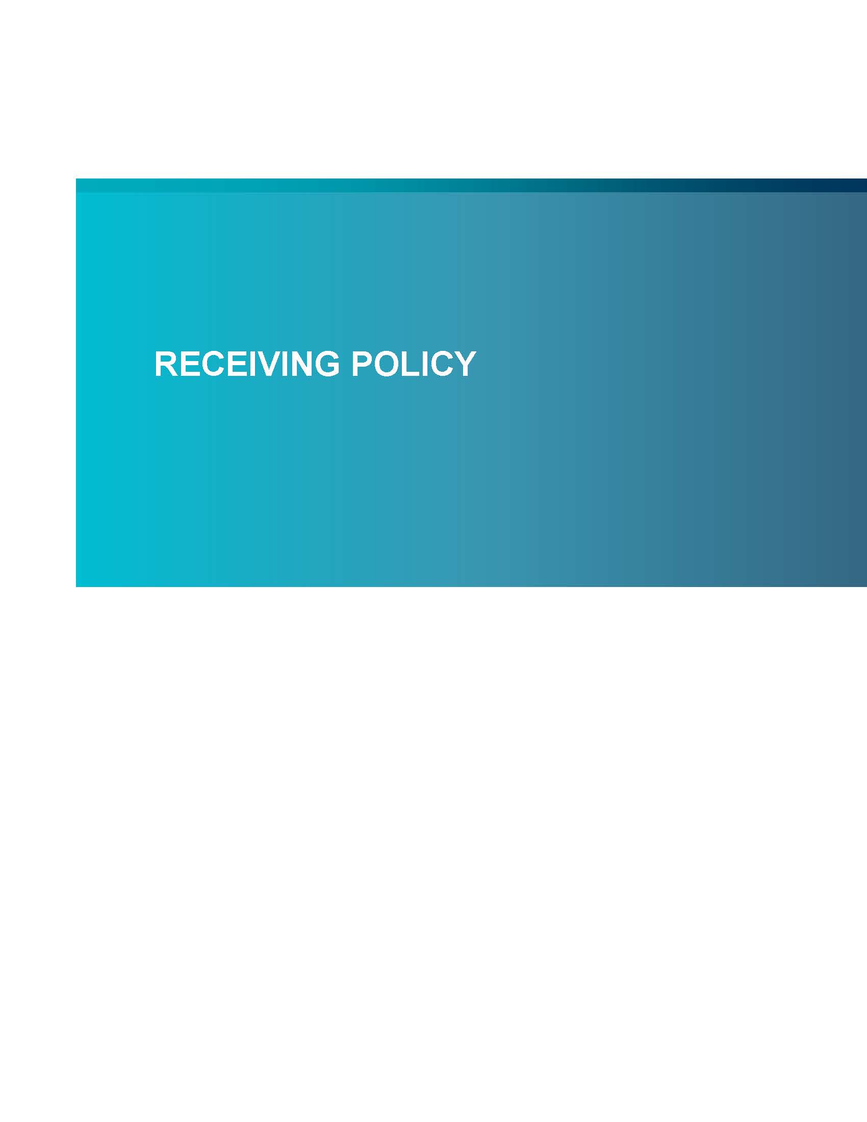 Screenshot of the first page of Receiving Policy